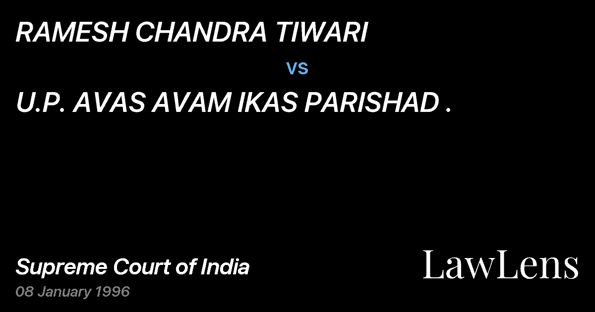 Preview image for RAMESH CHANDRA TIWARI vs. U.P. AVAS AVAM IKAS PARISHAD .