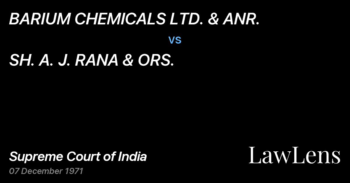 Preview image for BARIUM CHEMICALS LTD. & ANR. vs. SH. A. J. RANA & ORS.