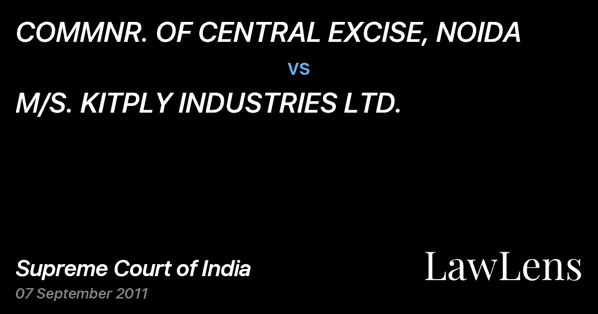 Preview image for COMMNR. OF CENTRAL EXCISE, NOIDA vs. M/S. KITPLY INDUSTRIES LTD.