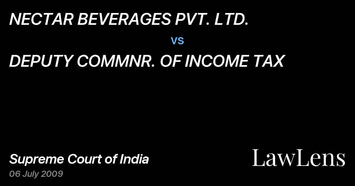 Preview image for NECTAR BEVERAGES PVT. LTD. vs. DEPUTY COMMNR. OF INCOME TAX