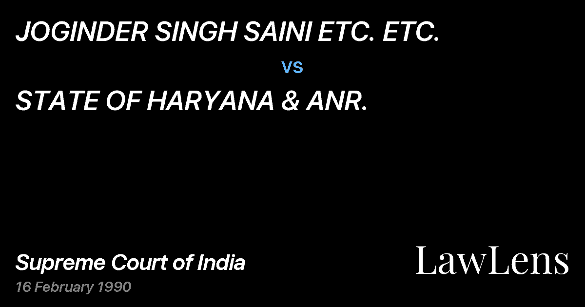 Preview image for JOGINDER SINGH SAINI ETC. ETC. vs. STATE OF HARYANA & ANR.