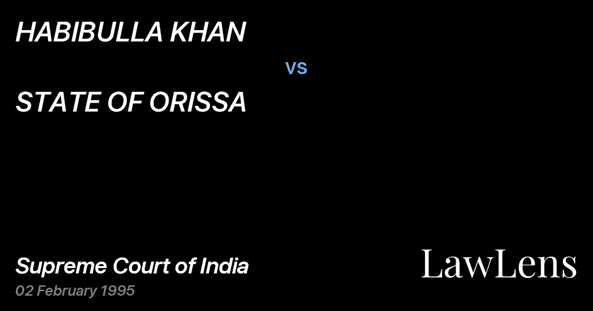 Preview image for HABIBULLA KHAN vs. STATE OF ORISSA