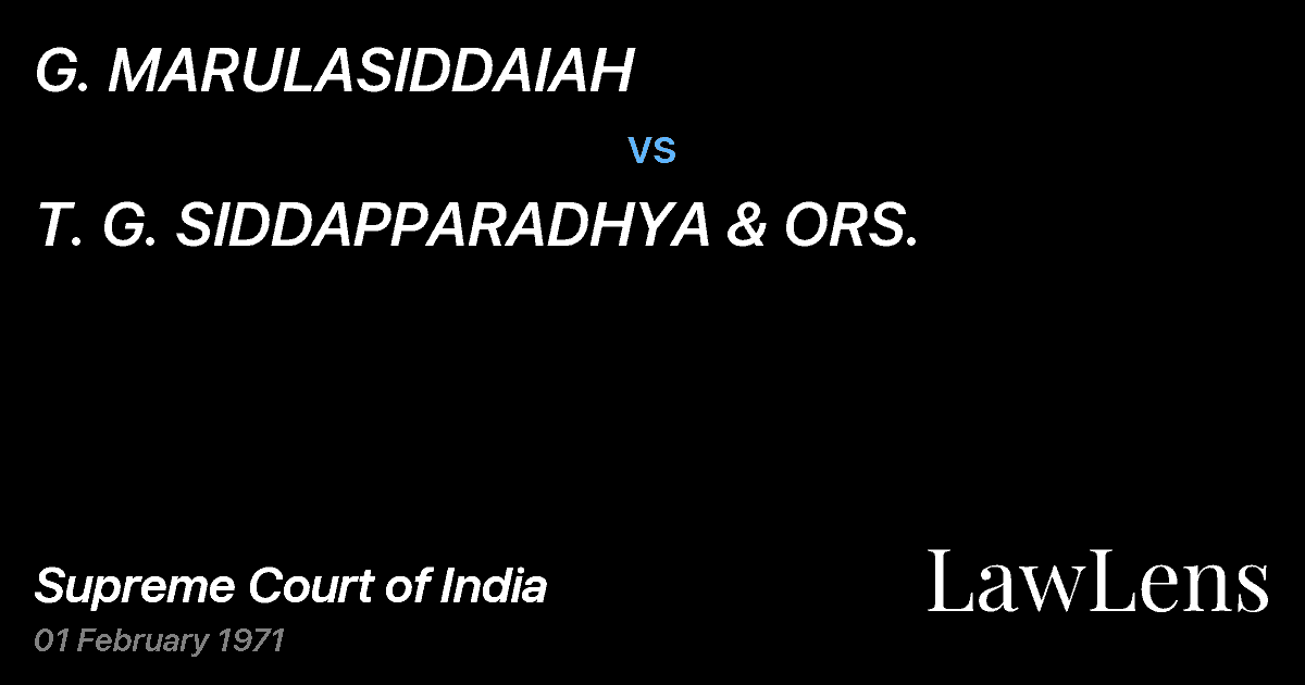 Preview image for G. MARULASIDDAIAH vs. T. G. SIDDAPPARADHYA & ORS.