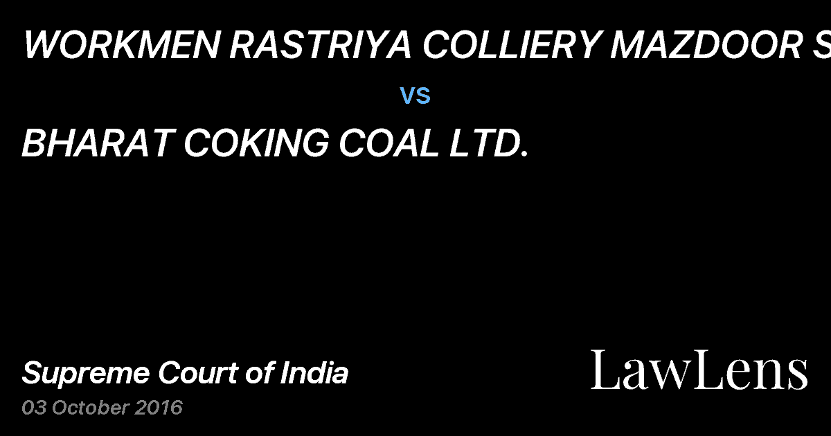 Preview image for WORKMEN RASTRIYA COLLIERY MAZDOOR SANGH vs. BHARAT COKING COAL LTD.