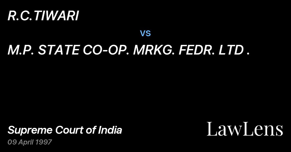 Preview image for R.C.TIWARI vs. M.P. STATE CO-OP. MRKG. FEDR. LTD .