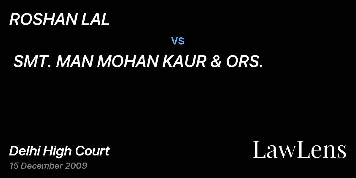 Preview image for ROSHAN LAL   vs.  SMT. MAN MOHAN KAUR & ORS.