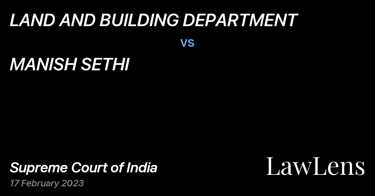Preview image for LAND AND BUILDING DEPARTMENT vs. MANISH SETHI