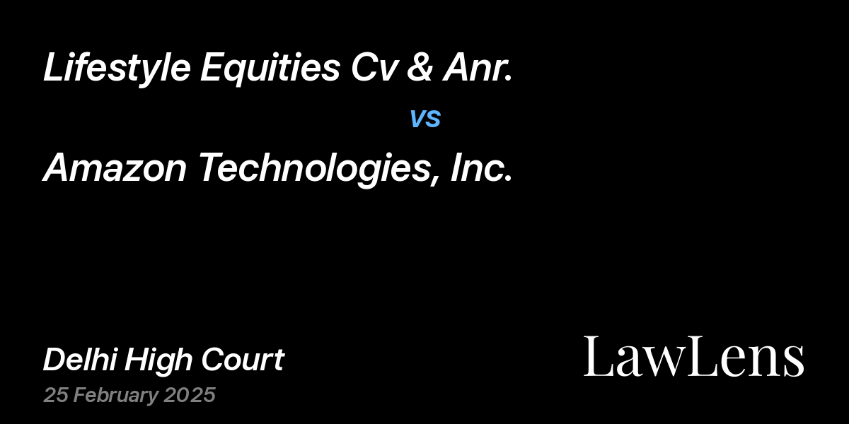 Preview image for Lifestyle Equities Cv & Anr. vs. Amazon Technologies, Inc.
