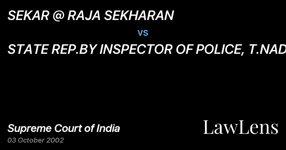 Preview image for SEKAR @ RAJA SEKHARAN vs. STATE REP.BY INSPECTOR OF POLICE, T.NADU