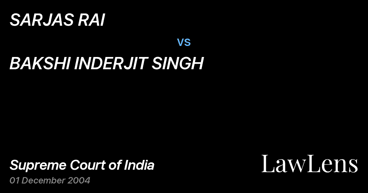 Preview image for SARJAS RAI vs. BAKSHI INDERJIT SINGH