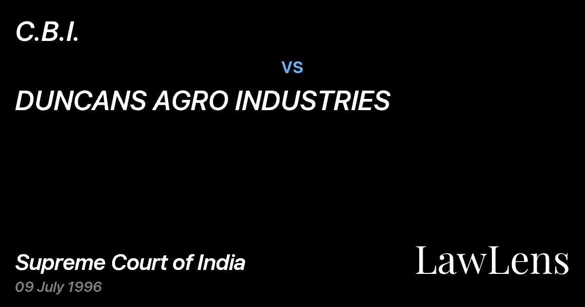 Preview image for C.B.I. vs. DUNCANS AGRO INDUSTRIES