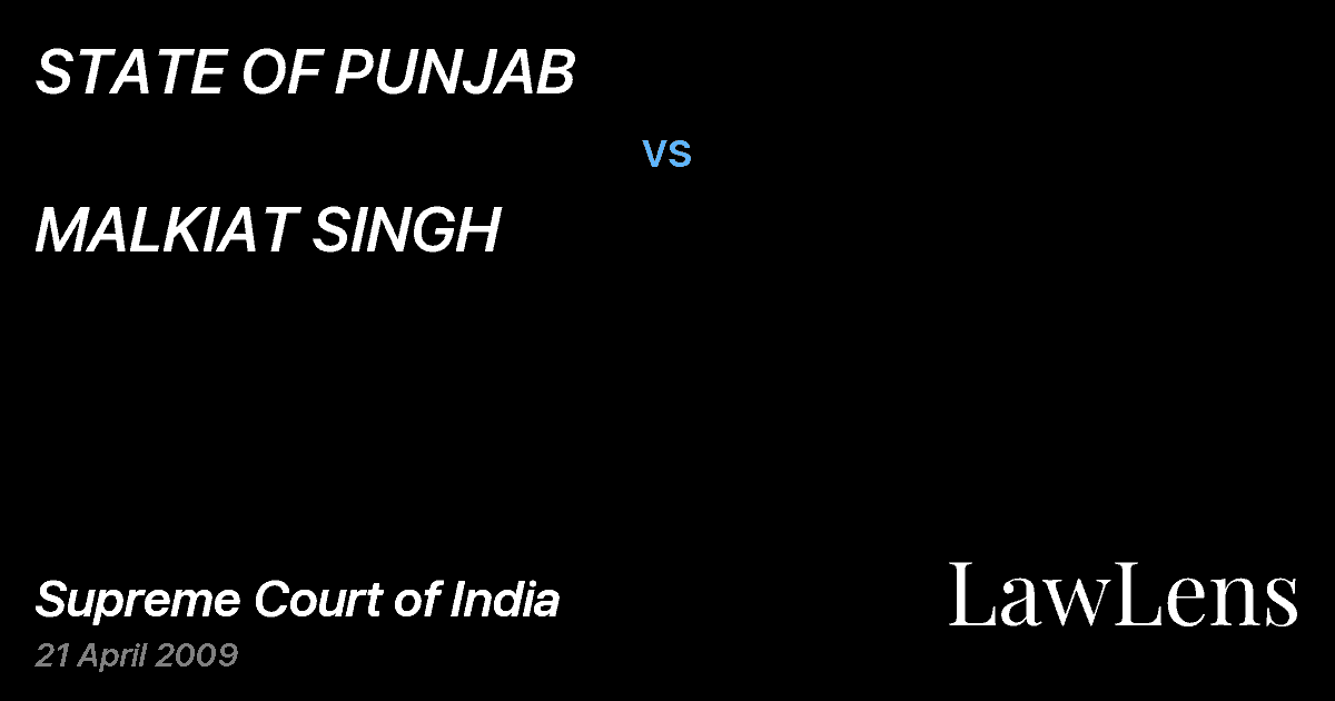 Preview image for STATE OF PUNJAB vs. MALKIAT SINGH