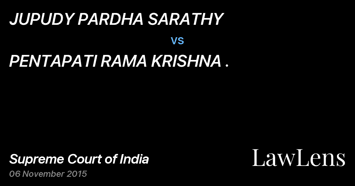 Preview image for JUPUDY PARDHA SARATHY vs. PENTAPATI RAMA KRISHNA .