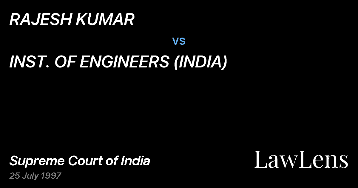 Preview image for RAJESH KUMAR vs. INST. OF ENGINEERS (INDIA)