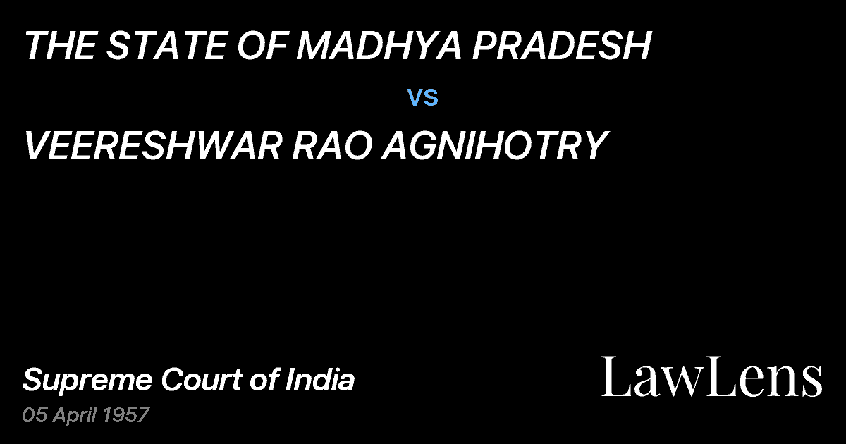 Preview image for THE STATE OF MADHYA PRADESH vs. VEERESHWAR RAO AGNIHOTRY