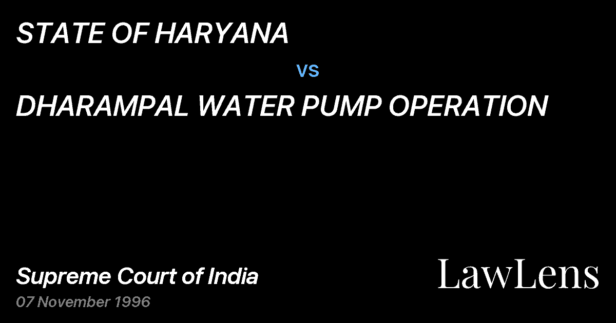 Preview image for STATE OF HARYANA vs. DHARAMPAL WATER PUMP OPERATION