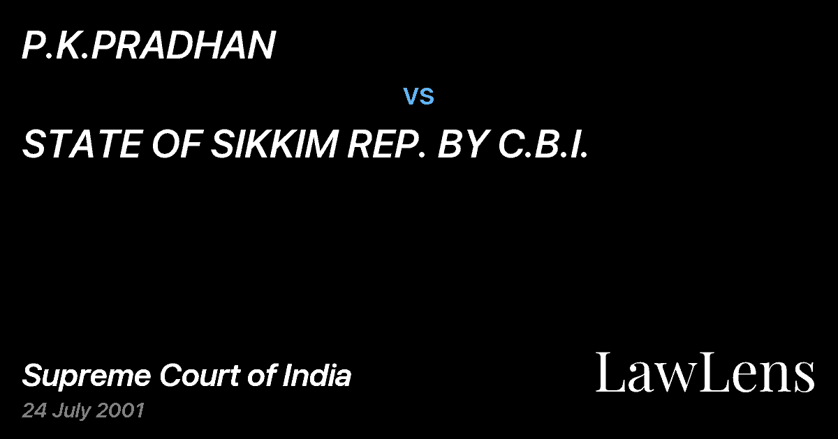 Preview image for P.K.PRADHAN vs. STATE OF SIKKIM REP. BY C.B.I.