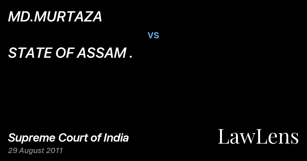 Preview image for MD.MURTAZA vs. STATE OF ASSAM .
