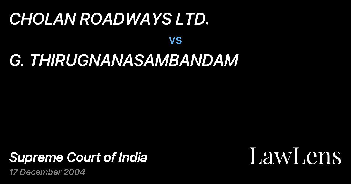 Preview image for CHOLAN ROADWAYS LTD. vs. G. THIRUGNANASAMBANDAM