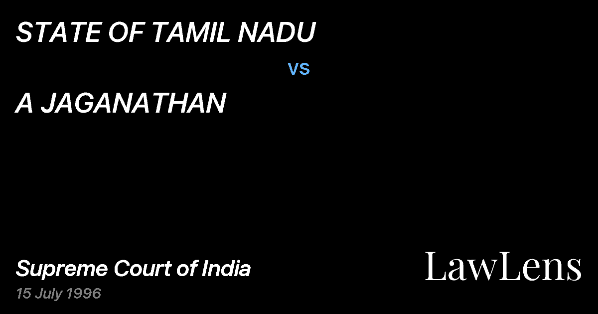 Preview image for STATE OF TAMIL NADU vs. A JAGANATHAN