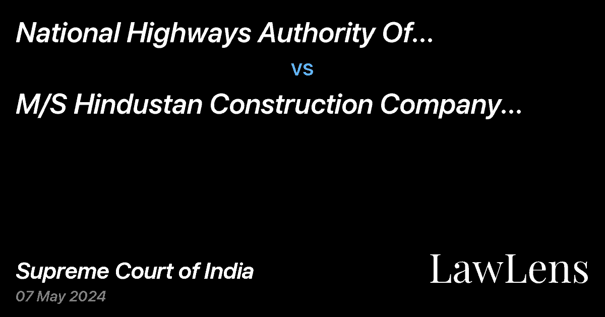 Preview image for National Highways Authority Of India Through Project Director vs. M/S Hindustan Construction Company Ltd.Through Its Director