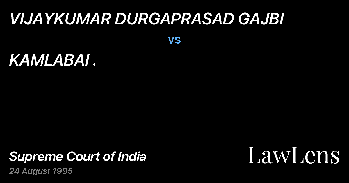 Preview image for VIJAYKUMAR DURGAPRASAD GAJBI vs. KAMLABAI .