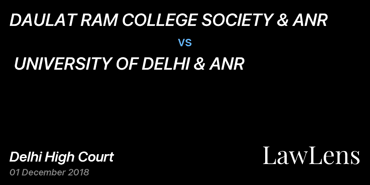 Preview image for DAULAT RAM COLLEGE SOCIETY & ANR vs. UNIVERSITY OF DELHI & ANR