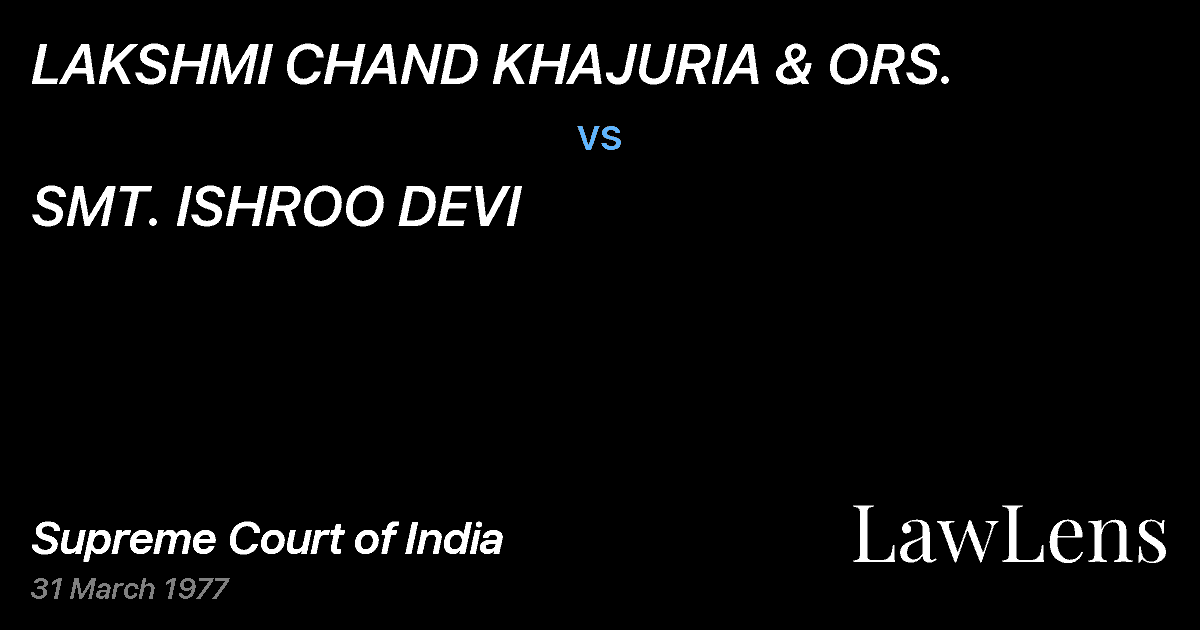 Preview image for LAKSHMI CHAND KHAJURIA & ORS. vs. SMT. ISHROO DEVI