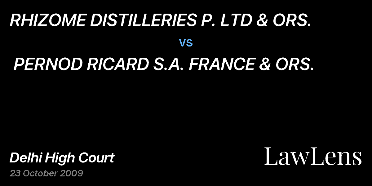 Preview image for RHIZOME DISTILLERIES P. LTD & ORS. vs. PERNOD RICARD S.A. FRANCE & ORS.