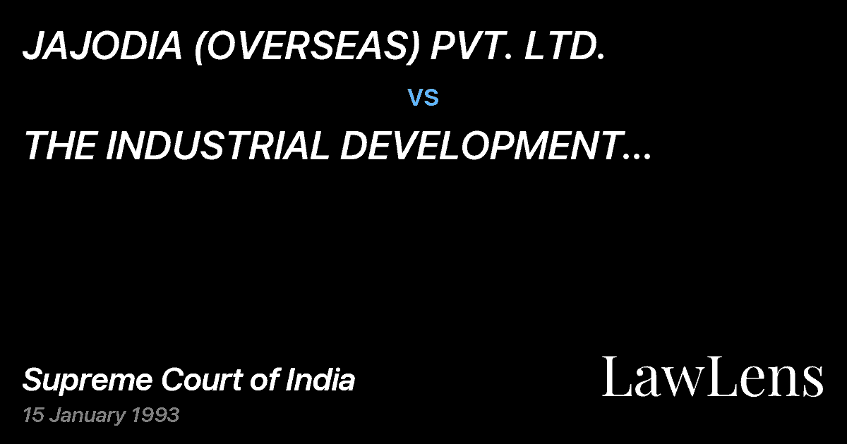 Preview image for JAJODIA (OVERSEAS) PVT. LTD. vs. THE INDUSTRIAL DEVELOPMENT CORPORATION OFORISSA LTD.ANDVICE