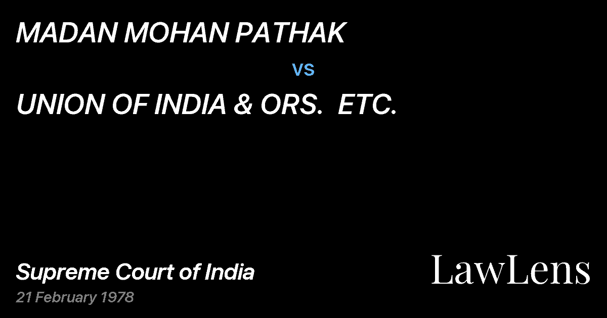 Preview image for MADAN MOHAN PATHAK vs. UNION OF INDIA & ORS.  ETC.