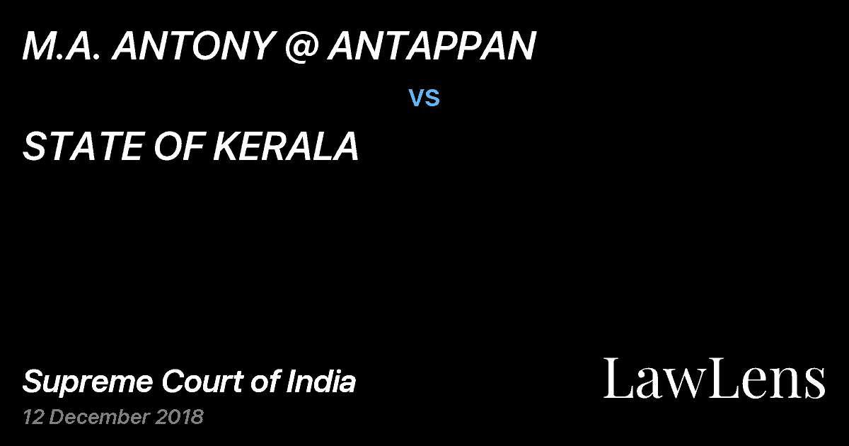 Preview image for M.A. ANTONY @ ANTAPPAN vs. STATE OF KERALA