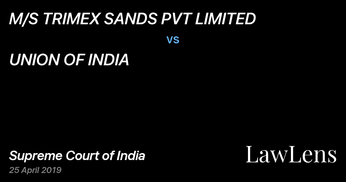 Preview image for M/S TRIMEX SANDS PVT LIMITED vs. UNION OF INDIA