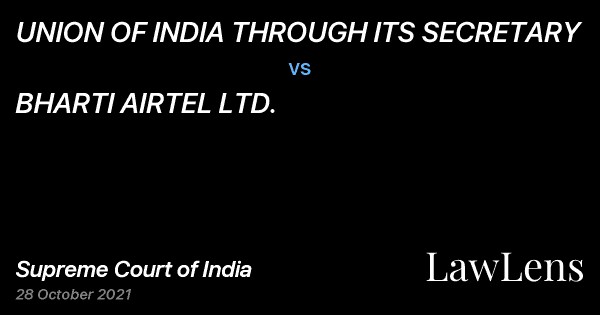 Preview image for UNION OF INDIA THROUGH ITS SECRETARY vs. BHARTI AIRTEL LTD.