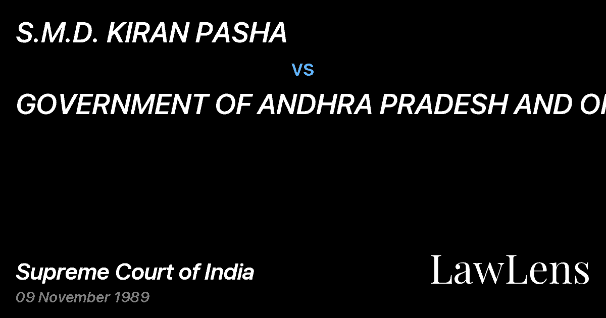 Preview image for S.M.D. KIRAN PASHA vs. GOVERNMENT OF ANDHRA PRADESH AND ORS.