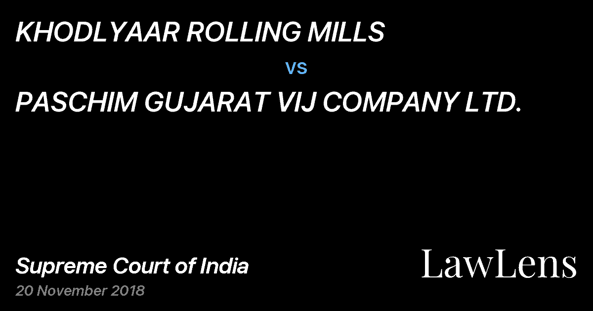 Preview image for KHODLYAAR ROLLING MILLS vs. PASCHIM GUJARAT VIJ COMPANY LTD.