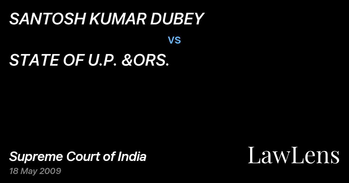 Preview image for SANTOSH KUMAR DUBEY vs. STATE OF U.P. &ORS.