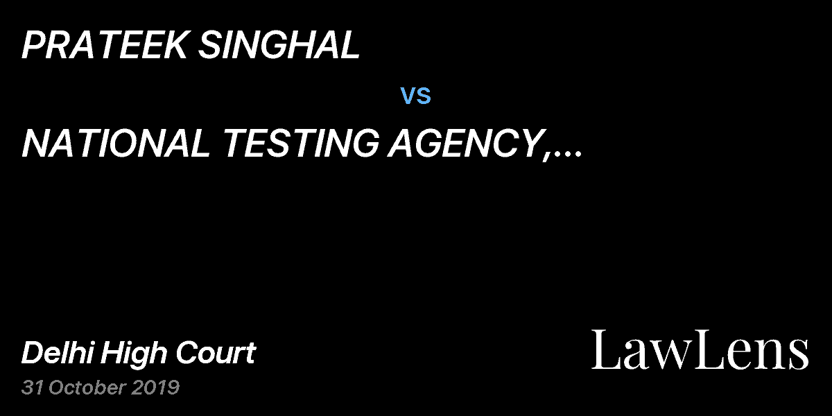 Preview image for PRATEEK SINGHAL vs. NATIONAL TESTING AGENCY, DEPARTMENT OF HIGH EDUCATION MINISTRY OF HUMAN RESOURCE DEVELOPMENT & ANR