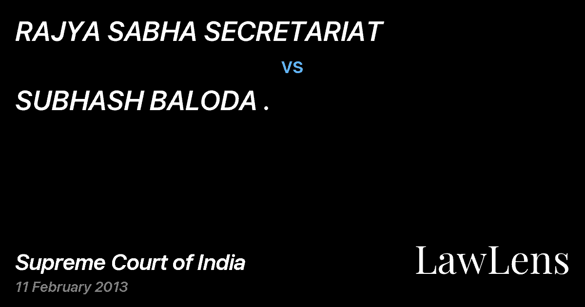 Preview image for RAJYA SABHA SECRETARIAT vs. SUBHASH BALODA .