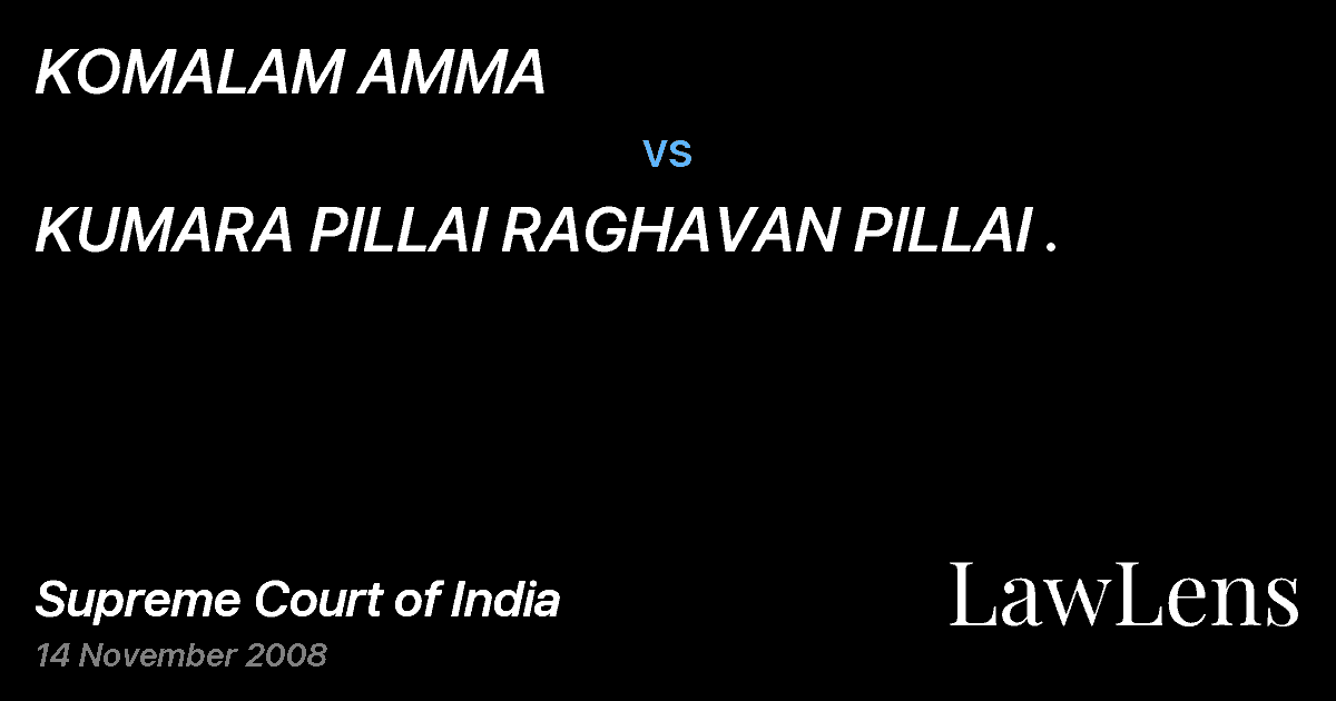 Preview image for KOMALAM AMMA vs. KUMARA PILLAI RAGHAVAN PILLAI .