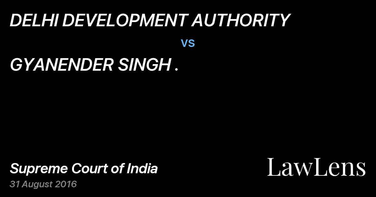 Preview image for DELHI DEVELOPMENT AUTHORITY vs. GYANENDER SINGH .