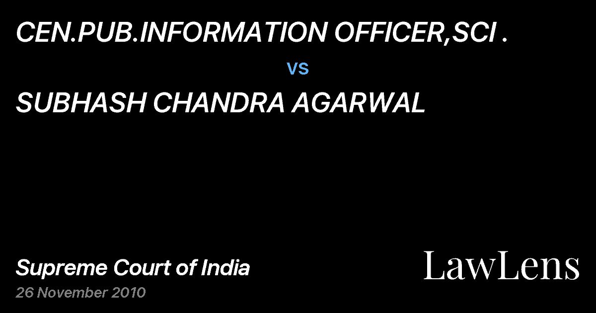 Preview image for CEN.PUB.INFORMATION OFFICER,SCI . vs. SUBHASH CHANDRA AGARWAL