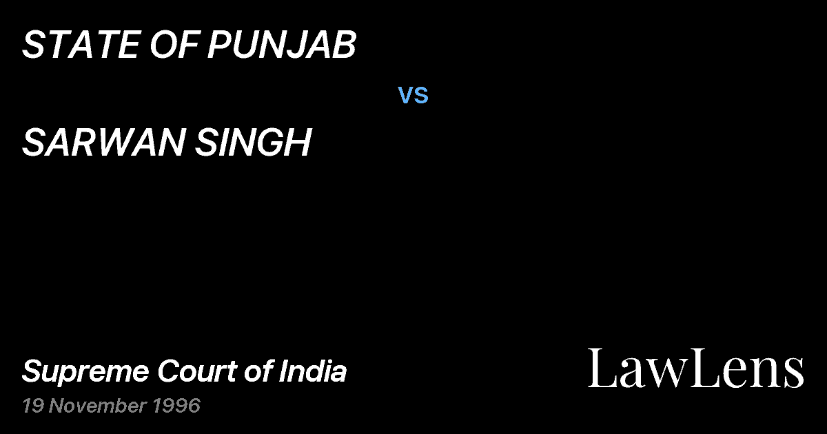 Preview image for STATE OF PUNJAB vs. SARWAN SINGH