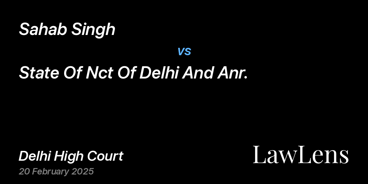 Preview image for Sahab Singh vs. State Of Nct Of Delhi And Anr.