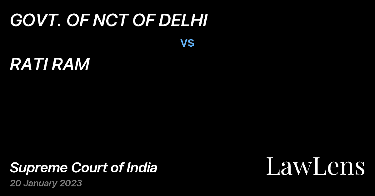 Preview image for GOVT. OF NCT OF DELHI vs. RATI RAM