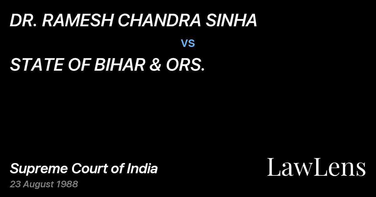 Preview image for DR. RAMESH CHANDRA SINHA vs. STATE OF BIHAR & ORS.