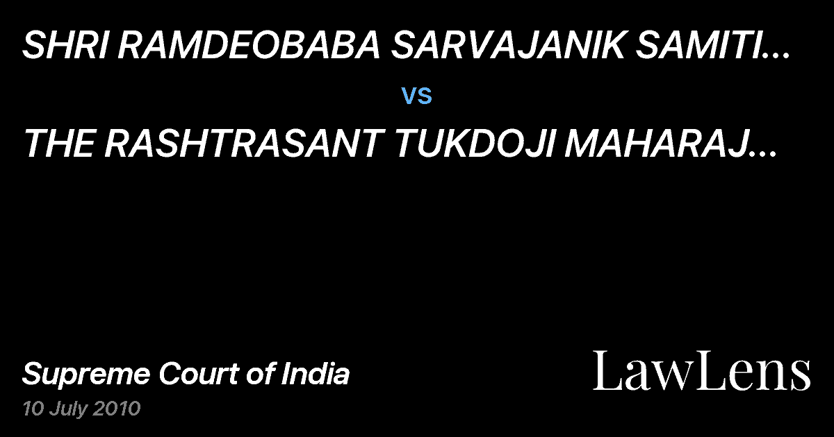 Preview image for SHRI RAMDEOBABA SARVAJANIK SAMITI THR. ITS SECTY., AND ANR vs. THE RASHTRASANT TUKDOJI MAHARAJ NAGPUR UNIVERSITY THR. ITS REGISTRAR AND ANR
