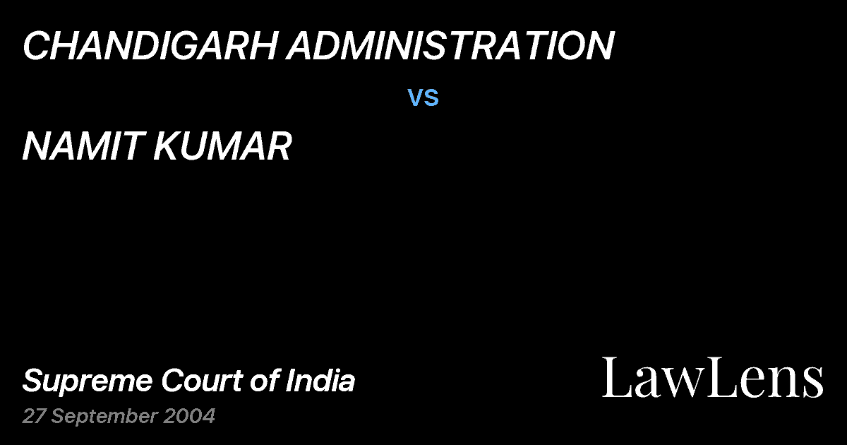 Preview image for CHANDIGARH ADMINISTRATION vs. NAMIT KUMAR