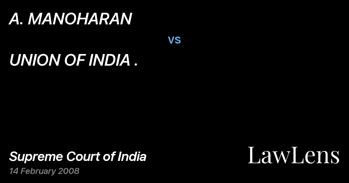 Preview image for A. MANOHARAN vs. UNION OF INDIA .
