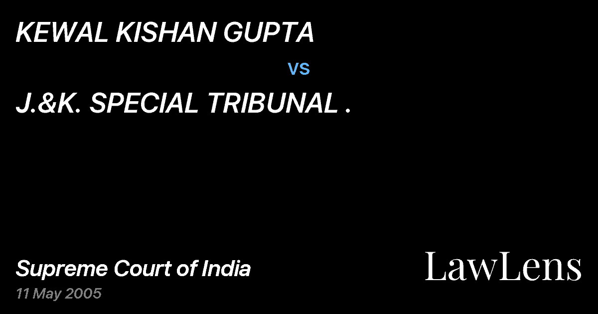 Preview image for KEWAL KISHAN GUPTA vs. J.&K. SPECIAL TRIBUNAL .